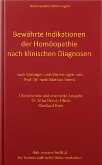 Dorcsi Bewährte Indikationen - Wiener Schule der Homöopathie